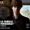 La Famille Forqueray - Portrait(s) - Justin Taylor