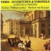 Giuseppe Verdi - Overtures & Preludes - Herbert von Karajan - Berlin PO
