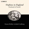 Orpheus in England: Songs and Lute Solos by John Dowland and Henry Purcell