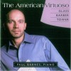 Paul Barnes - The American Virtuoso