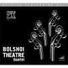 Bolshoi Theatre Quartet - Legends of the XX Century