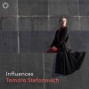 Tamara Stefanovich - Influences