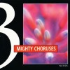 Mighty Choruses CD3