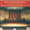 Great European Organs. 56-John Scott Whiteley [Sheffield City Hall]