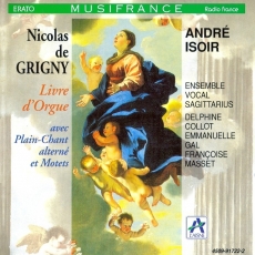 Livre d'Orgue CD 2 of 2 (André Isoir+Ensemble Vocal Sagittarius)