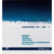 ''Marie de Nazareth'', Cantates - BWV 147, 82, 1, Montreal Baroque - Eric Milnes