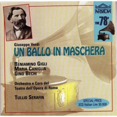 Verdi - Un Ballo in Maschera (Gigli, Caniglia, Bechi, Barbieri - Serafin, Roma, 1943)