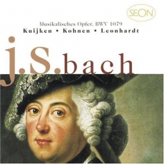 J.S. Bach. Musicalisches Opfer, BWV 1079. (Kuijkens, Kohnen, Leonhardt)