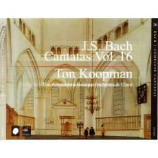 Bach - Complete Cantatas - Vol.16 - Ton Koopman