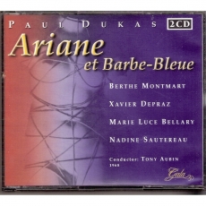Dukas - Ariane Et Barbe-Bleue, Aubin