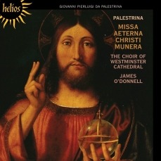 Palestrina - Missa Aeterna Christi Munera (James O'Donnell)