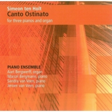 Simeon ten Holt - Canto Ostinato for three pianos and organ