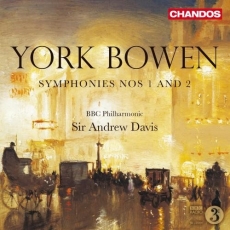 Bowen - Symphonies Nos. 1 & 2 - Andrew Davis