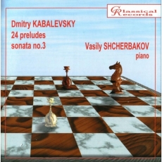 Kabalevsky - 24 Preludes, Piano Sonata No.3 (V.Schcherbakov)