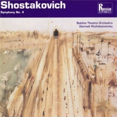Shostakovich Symphony#4 Rozhdestvensky (Bolshoi)