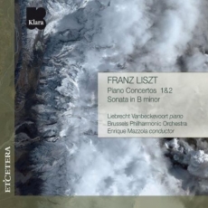 Liszt. Piano Concertos Nos. 1 & 2. Sonata. Vanbeckevoort