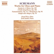 Schumann. Works for Oboe and Piano. Kiss, Jando