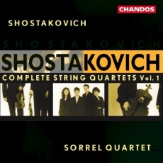 Shostakovich - Complete String Quartets, Vol.1 - Sorrel Quartet