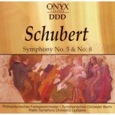 Schubert Symphonies 5 & 8 ONYX