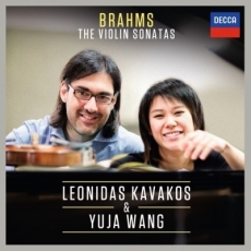 Brahms - Violin Sonatas Nos. 1-3 - Leonidas Kavakos, Yuja Wang