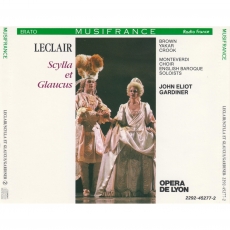 Jean-Marie Leclair: Scylla & Glaucus - John Eliot Gardiner