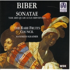 Biber - Sonatae (Tam aris quam aulis servientes) / The Rare Fruits Council (Manfredo Kraemer)