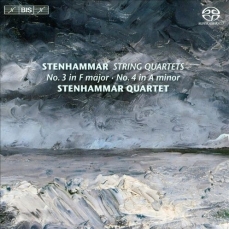 Wilhelm Stenhammar - String Quartets No. 3 in F major & No. 4 in A minor / Stenhammar Quartet
