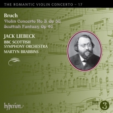 Bruch - Violin Concerto No.3 & Scottish Fantasy - Jack Liebeck, BBC Scottish Symphony, Martyn Brabbins