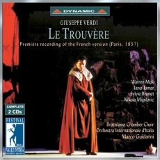 Giuseppe Verdi - Le Trouvere (Tamar, Brunet, Mijailovic, Mok)