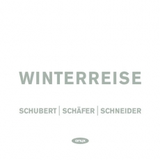 Schubert - Winterreise - Schafer, Schneider