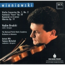 Wieniawski - Violin Concertos Nos. 1 & 2 - Brodski