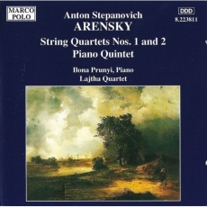 Arensky – String Quartets & Piano Quintet (Ilona Prunyi & Lajtha Quartet)
