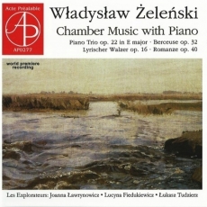 Zelenski – Chamber music with piano (Les Explorateurs)