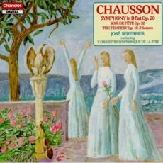 Ernest Chausson- Symphony in B-flat, Soir de fete, The Tempest