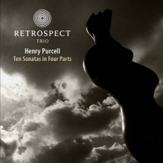 Henry Purcell - Ten Sonatas in Four Parts - Retrospect Trio
