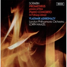 Decca Analogue Years - CD 25: Scriabin: Piano Concerto; Prometheus; Le Poeme de L'Extase