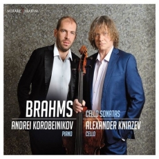 Andrei Korobeinikov • Alexander Kniazev — Brahms: Cello sonatas