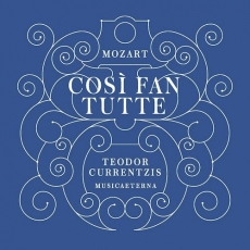 Mozart - Cosi Fan Tutte (Teodor Currentzis)