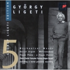 Ligeti Edition 5: Mechanical Music (prep.: Terrioux, Charial, Hocker)