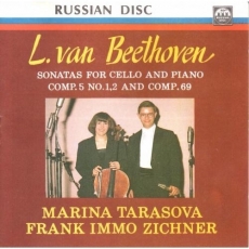 Beethoven Cello Sonatas (Tarasova, Zichner)