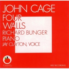 John Cage - Four Walls / Richard Bunger , Jay Clayton