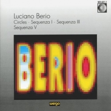 Berio - Circles, Sequenzi I, III e V