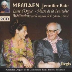 Messiaen: Messe De La Pentecote, Livre d'Orgue - Jennifer Bate