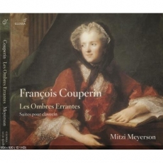 Francois Couperin - Les Ombres Errantes - Mitzi Meyerson