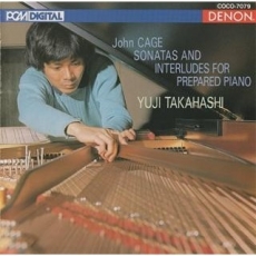 Cage - Sonatas and Interludes for Prepared Piano - Yuji Takahashi