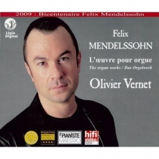 Mendelssohn - The Organ Works - Olivier Vernet