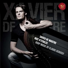 Xavier de Maistre - Nuit d'Etoiles: Harp Music by Claude Debussy