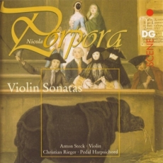 Porpora - Violin Sonatas - Anton Steck, Christian Rieger