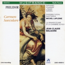 Philidor - Carmen Saeculare - Jean-Claude Malgoire