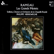 Rameau - Les Grand Motets - Philippe Herreweghe